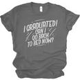 Graduation Can I Go Back To Bed Shirt Unisex Jersey T-Shirt
