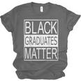 Graduation Graduates Matter T-Shirt Unisex Jersey T-Shirt