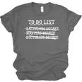 Graduation To Do List Bachelors Masters Doctorate Unisex Jersey T-Shirt