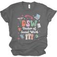 Groovy DSW Doctor Of Social Work Graduation DSW Graduate Unisex Jersey T-Shirt
