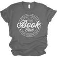What Happens In Book Club Stays In Book Club Book Lover Unisex Jersey T-Shirt