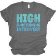High Functioning Introvert Sarcasm Sarcastic Grunge Unisex Jersey T-Shirt High Functioning Introvert Sarcasm Sarcastic Grunge Unisex Jersey T-Shirt