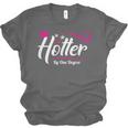 Hotter By One Degree Shirt Graduation For Her Unisex Jersey T-Shirt