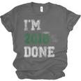 I'm 2018 Done Senior Graduation T-Shirt Class 2018 Unisex Jersey T-Shirt