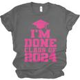 I'm Done Class Of 2024 Pink Girls Women Graduation Unisex Jersey T-Shirt