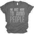 I'm Just Here To Avoid People Saying Sarcasm Introvert Unisex Jersey T-Shirt I'm Just Here To Avoid People Saying Sarcasm Introvert Unisex Jersey T-Shirt