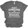 I'm Not Anti Social I'm Selectively Social Introvert Unisex Jersey T-Shirt I'm Not Anti Social I'm Selectively Social Introvert Unisex Jersey T-Shirt