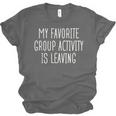 Introvert My Favorite Group Activity Is Leaving Unisex Jersey T-Shirt Introvert My Favorite Group Activity Is Leaving Unisex Jersey T-Shirt