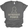 Introvert Power Silent But Unstoppable Unisex Jersey T-Shirt Introvert Power Silent But Unstoppable Unisex Jersey T-Shirt