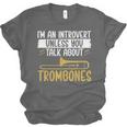 Im An Introvert Unless You Talk About Trombone Unisex Jersey T-Shirt Im An Introvert Unless You Talk About Trombone Unisex Jersey T-Shirt