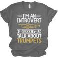 Im An Introvert Unless You Talk About Trumpets Unisex Jersey T-Shirt Im An Introvert Unless You Talk About Trumpets Unisex Jersey T-Shirt