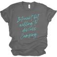 Introvert But Willing To Discuss Camping Unisex Jersey T-Shirt Introvert But Willing To Discuss Camping Unisex Jersey T-Shirt