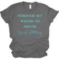 Introvert But Willing To Discuss Hand Lettering Unisex Jersey T-Shirt Introvert But Willing To Discuss Hand Lettering Unisex Jersey T-Shirt