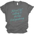 Introvert But Willing To Discuss Herb Gardening Unisex Jersey T-Shirt