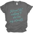 Introvert But Willing To Discuss My Interests Unisex Jersey T-Shirt Introvert But Willing To Discuss My Interests Unisex Jersey T-Shirt