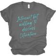 Introvert But Willing To Discuss Literature Unisex Jersey T-Shirt Introvert But Willing To Discuss Literature Unisex Jersey T-Shirt