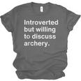 Introverted But Willing To Discuss Archery Introverts Unisex Jersey T-Shirt Introverted But Willing To Discuss Archery Introverts Unisex Jersey T-Shirt