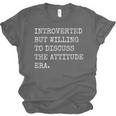 Introverted But Willing To Discuss The Attitude Era Sarcasm Unisex Jersey T-Shirt Introverted But Willing To Discuss The Attitude Era Sarcasm Unisex Jersey T-Shirt