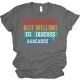 Introverted But Willing To Discuss Avacados Unisex Jersey T-Shirt