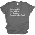 Introverted But Willing To Discuss Beach Volleyball Unisex Jersey T-Shirt Introverted But Willing To Discuss Beach Volleyball Unisex Jersey T-Shirt