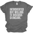 Introverted But Willing To Discuss Skincare Introvert Unisex Jersey T-Shirt