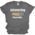 Introverting Please Wait Humor Sarcastic Geek Gamer Jokes Unisex Jersey T-Shirt