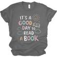 It's A Good Day To Read a Book Elementary Teacher Graphic Unisex Jersey T-Shirt