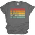 Just Pretend I Am Not Here Sarcastic Introvert Life Unisex Jersey T-Shirt Just Pretend I Am Not Here Sarcastic Introvert Life Unisex Jersey T-Shirt