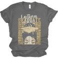 Latina Graduate Educated Powerful Class Of 2024 Graduation Unisex Jersey T-Shirt