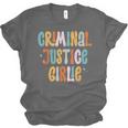 Lawyer True Crime Lover Addict Graduation Apparel Criminal Justice Girlie Major Degree Future Detective Unisex Jersey T-Shirt