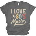 I Love 80's Music Retro Style Nostalgia Cassette 1980s Party Unisex Jersey T-Shirt