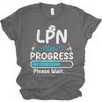 LPN In Progress Loading Future Nurse Graduation Lover Unisex Jersey T-Shirt