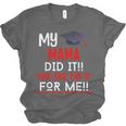 My MAMA Did It And She Did It For Me Graduation Nurse Unisex Jersey T-Shirt