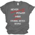 Man Criminal Justice Degree Graduation Or Career Unisex Jersey T-Shirt
