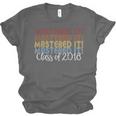 Mastered It Masters Degree Graduation Shirt For Him Her Unisex Jersey T-Shirt