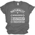 Naturally Introverted Selectively ExtrovertedIntrovert Joke Unisex Jersey T-Shirt
