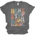 Next Stop High School Middle School Graduation Last Day Unisex Jersey T-Shirt