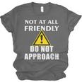 Not At All Friendly Do Not Approach Introvert Warning Unisex Jersey T-Shirt