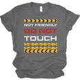 Not Friendly Do Not Touch Warning Sarcasm Introvert Unisex Jersey T-Shirt