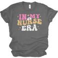 In My Nurse Era Nursing School Graduation Women Unisex Jersey T-Shirt
