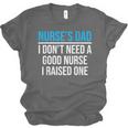 Nurse's Dad Father Nursing School Graduation Unisex Jersey T-Shirt