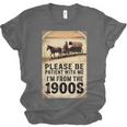 Be Patient With Me I'm From The 1900s Birthday Retirement Unisex Jersey T-Shirt Be Patient With Me I'm From The 1900s Birthday Retirement Unisex Jersey T-Shirt