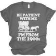 Be Patient With Me I'm From The 1900s Over The Hill Unisex Jersey T-Shirt Be Patient With Me I'm From The 1900s Over The Hill Unisex Jersey T-Shirt