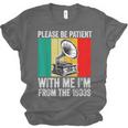 Be Patient With Me I'm From The 1900s Unisex Jersey T-Shirt