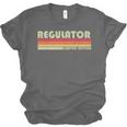 Personal Christmas Retro Vintage Graduation REGULATOR Job Title Profession Birthday Worker Idea Unisex Jersey T-Shirt