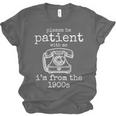 Please Be Patient With Me I'm From The 1900s Aged Telephone Unisex Jersey T-Shirt Please Be Patient With Me I'm From The 1900s Aged Telephone Unisex Jersey T-Shirt