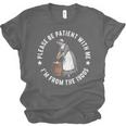 Please Be Patient With Me I'm From The 1900s Ladies Women Unisex Jersey T-Shirt Please Be Patient With Me I'm From The 1900s Ladies Women Unisex Jersey T-Shirt