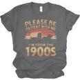 Please Be Patient With Me I'm From The 1900s Sarcastic Unisex Jersey T-Shirt