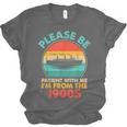 Please Be Patient I'm From The 1900s Ship Men Women Unisex Jersey T-Shirt