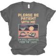 Please Be Patient With Me I'm From The 1900s Shirt Unisex Jersey T-Shirt